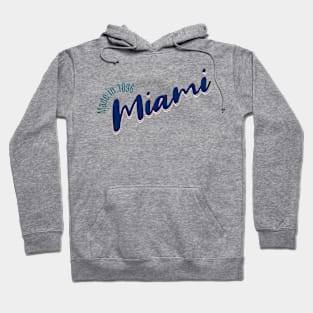 Miami in 1896 Hoodie